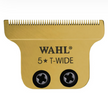 WAHL EXTRA WIDE GOLD T-BLADE